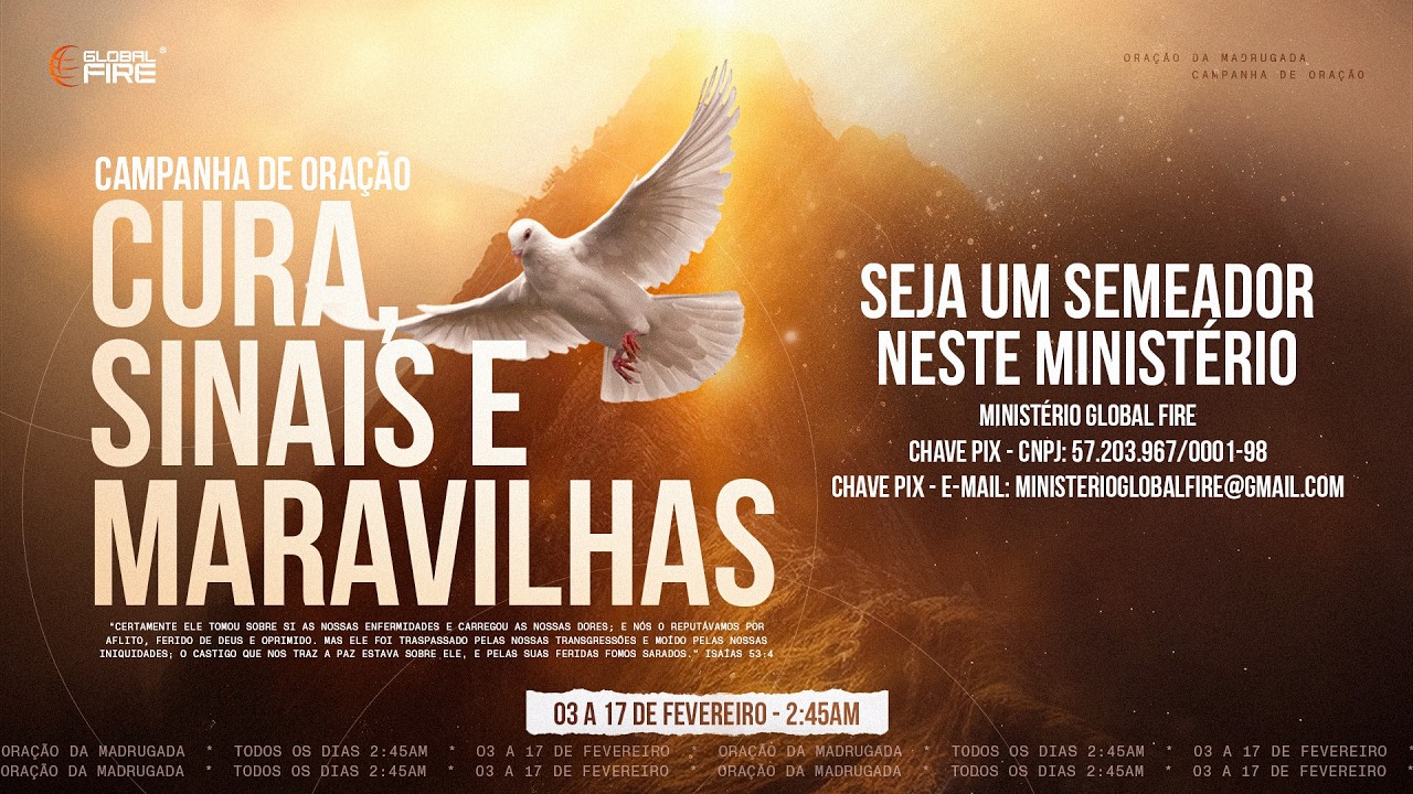 CURAS, SINAIS E MARAVILHAS | ORAÇÃO DA MADRUGADA