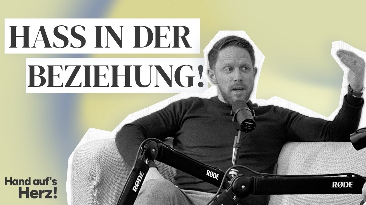 #52 Wenn Beziehungen TOXISCH werden?! 😵‍💫💔- Liebe VS Hass! | Hand Auf's Herz!