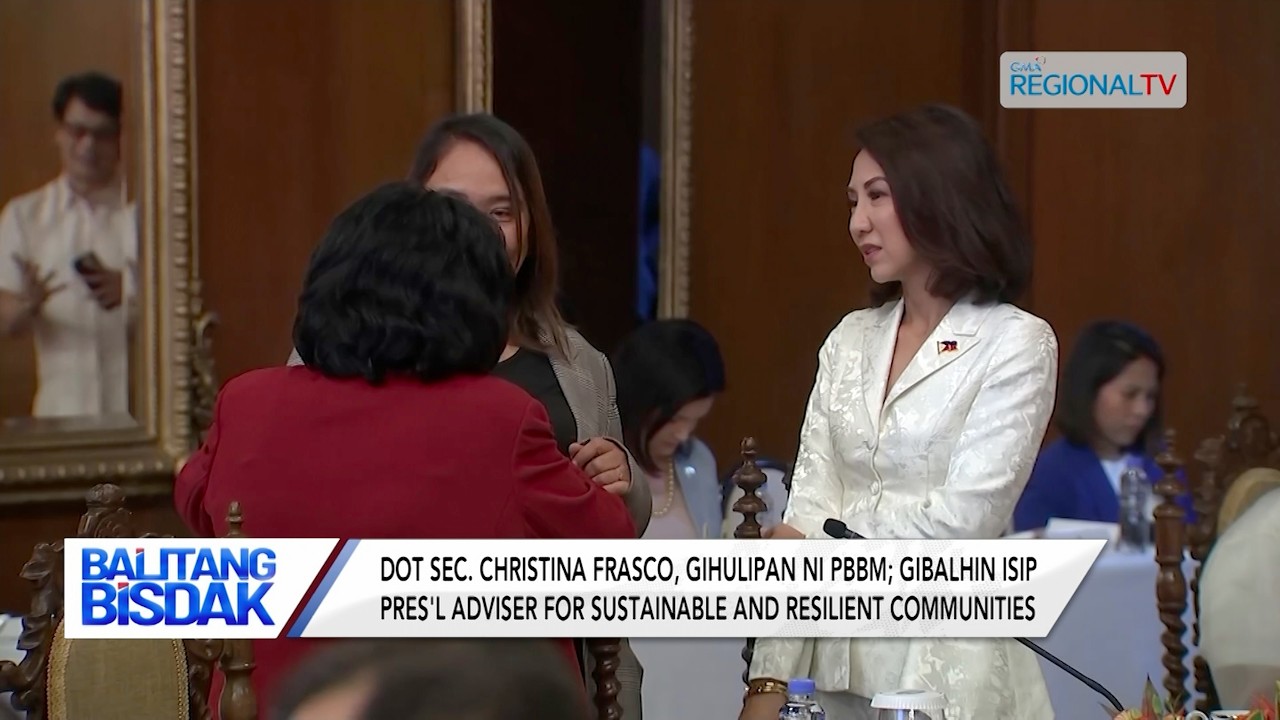 ДОТ сек. Кристина Фраско, Гихулипан из PBBM | Балитанг Бисдак