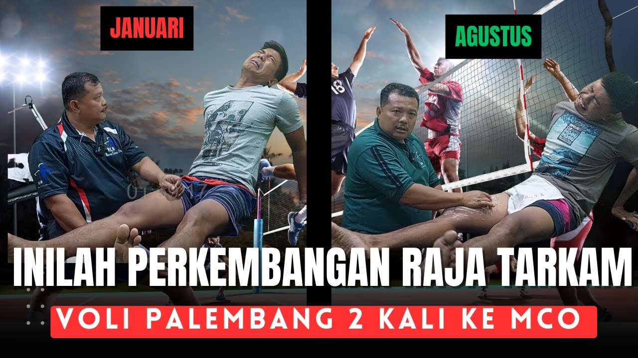 INILAH PERKEMBANGAN RAJA TARKAM VOLI PALEMBANG 2 KALI KE MCO - INI BEDA CEDERANYA