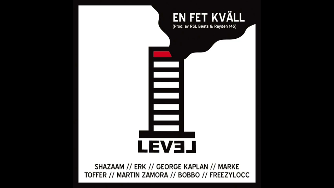Shazaam, Erk, George Kaplan, Marke, Toffer, Martin Zamora, Bobbo, Freezylocc - En Fet Kv&auml;ll