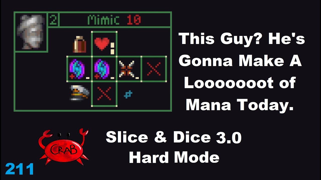 Turning My Mimic Into A Bootleg Sorcerer (Slice & Dice 3.0 Hard Mode Gameplay)