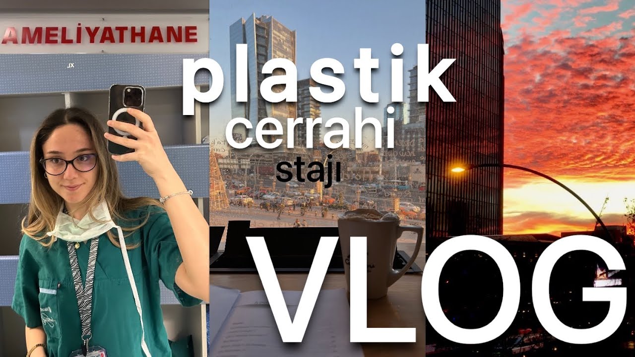 Hacettepe Tıp Plastik Cerrahi Stajı VLOG | Staj Günlükleri 12 #tıpfakültesi