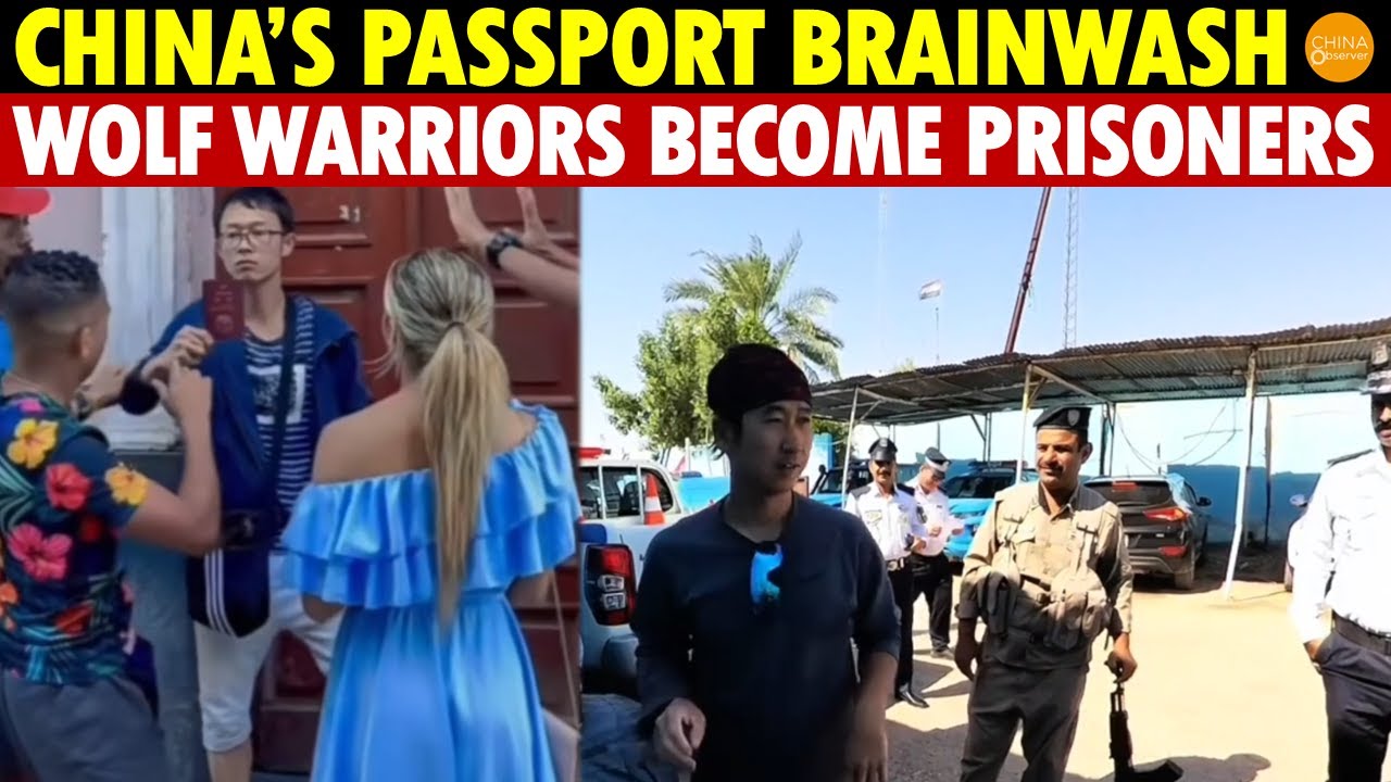 China&rsquo;s Passport Brainwash: &ldquo;Wolf Warriors&rdquo; Become &ldquo;Prisoners&rdquo;! Little Pinks End up in Syrian Jails