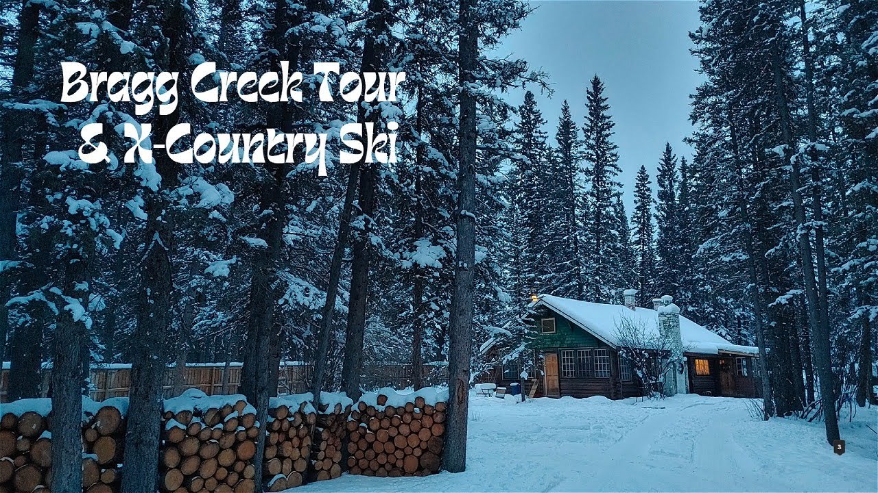 BRAGG CREEK SCENIC WINTER TOUR & X-COUNTRY SKI!!!