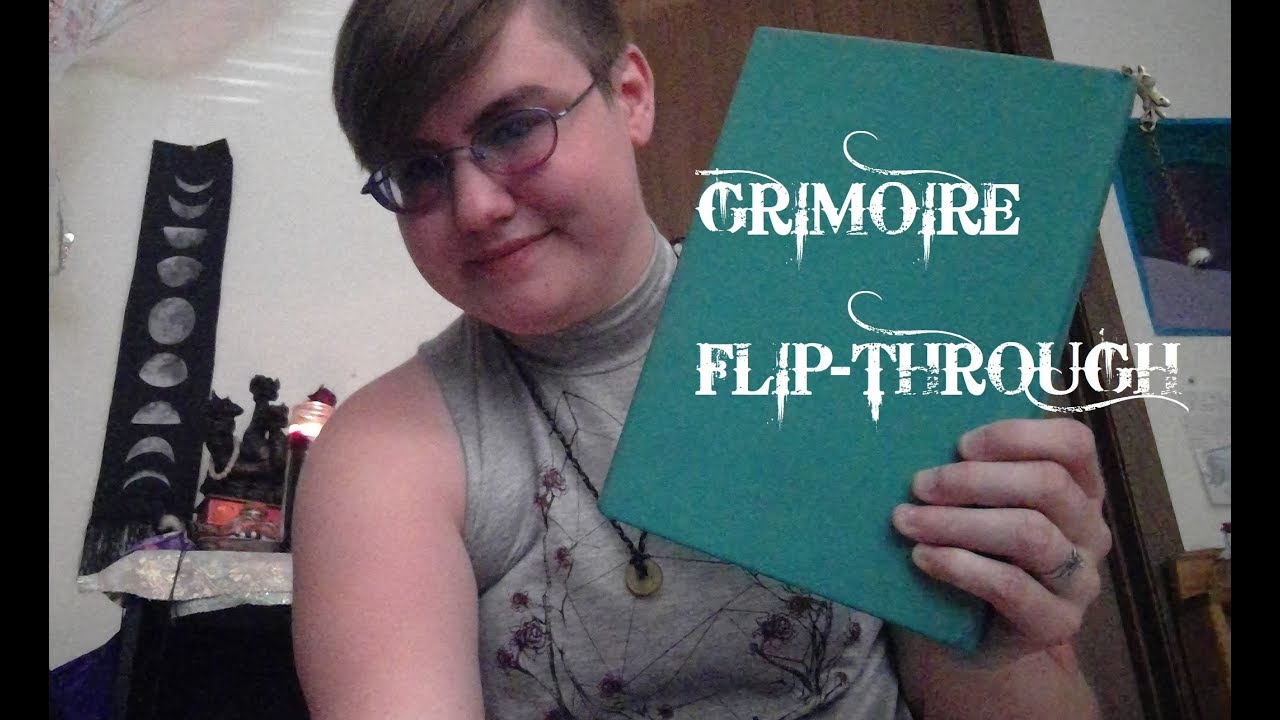 Grimoire Flip Through! [2018]