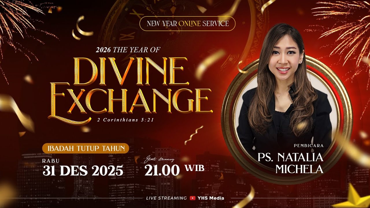 IBADAH TUTUP TAHUN ONLINE GEREJA YHS | Ps NATALIA MICHELA - 31 DES 2025
