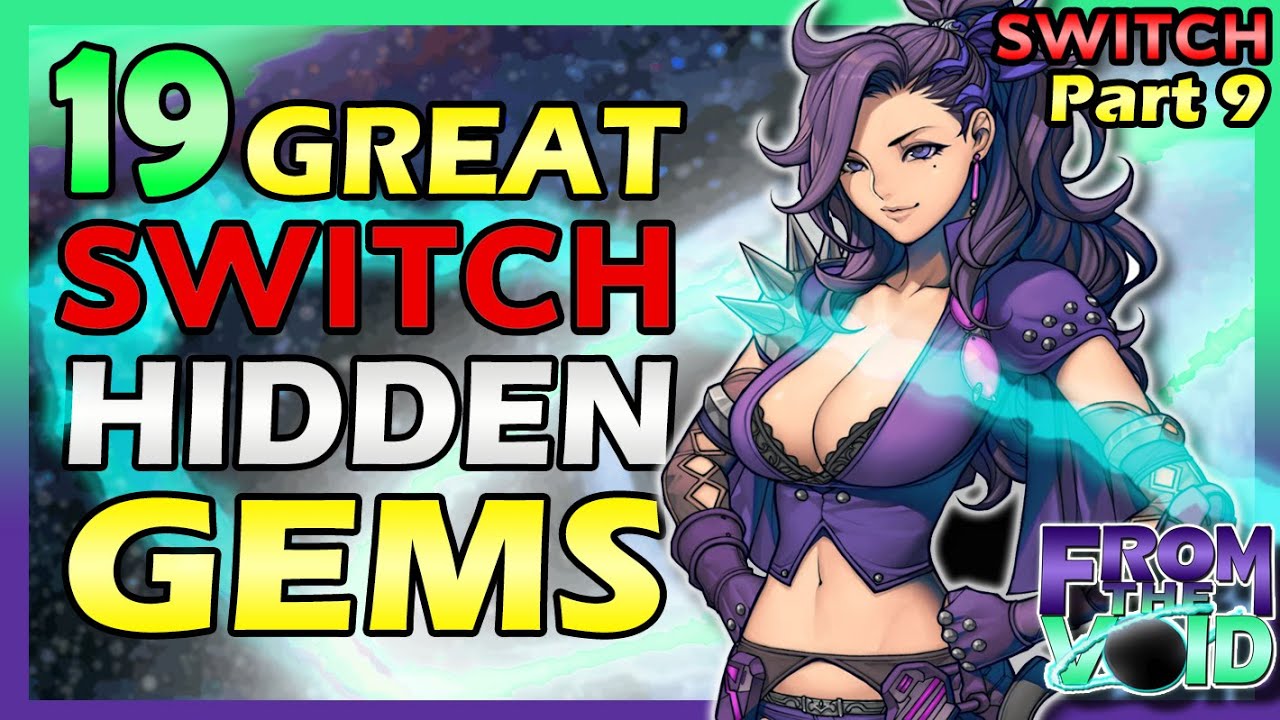 19 Great Switch Hidden Gems - Switch Hidden Gems Part 9