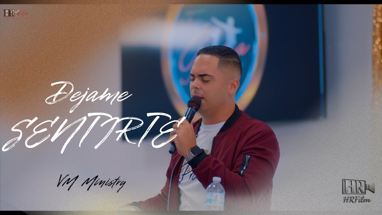 Dejame Sentirte - VM Ministry (Moldéame Primero 8)