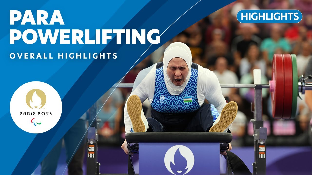 Para Powerlifting Highlights | Paris 2024 Paralympic Games ❤️💙💚
