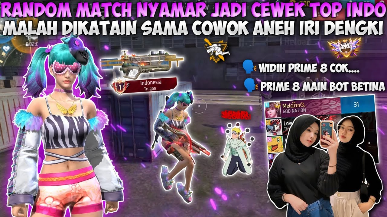 RANDOM MATCH GLOBAL NYAMAR JADI CEWEK + TITLE TOP 1 INDO!! MALAH DIKATAIN SAMA COWOK ANEH IRI DENGKI