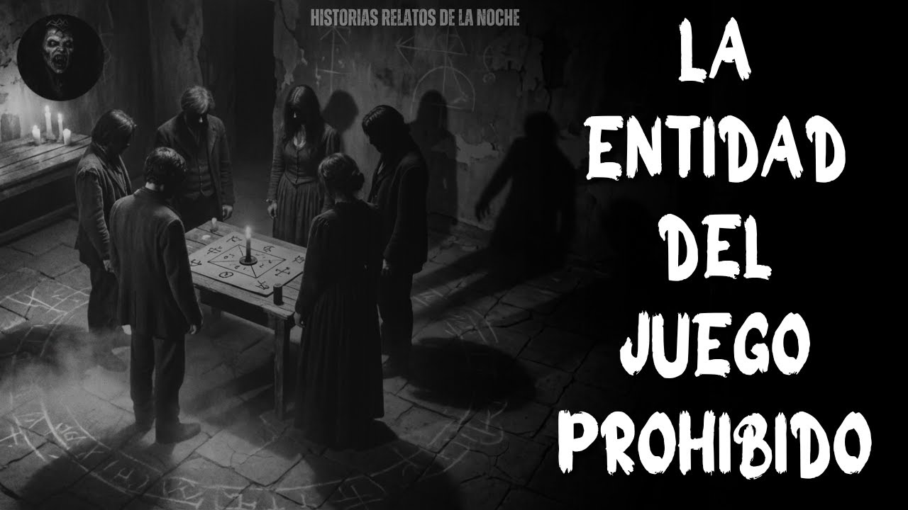 Historias Relatos De La Noche | El Juego Prohibido y la Entidad que Emerged de la Oscuridad.