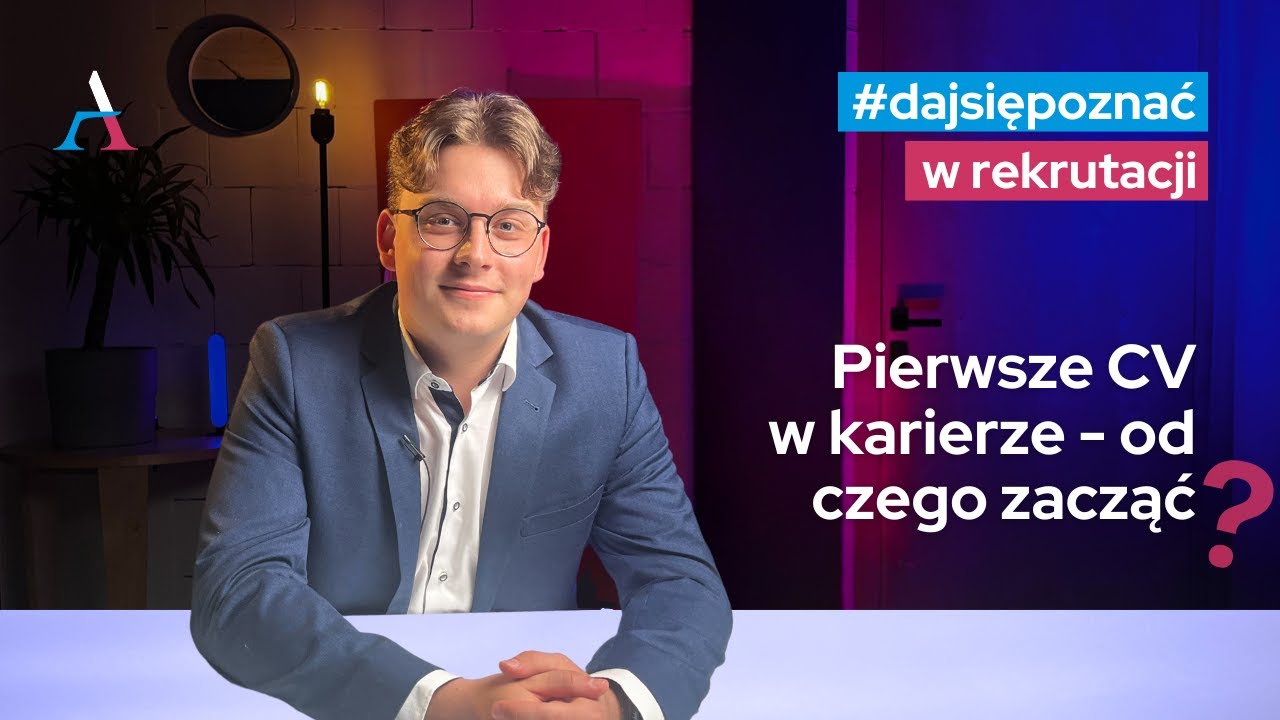 Pierwsze CV w karierze zawodowej - od czego zacząć?
