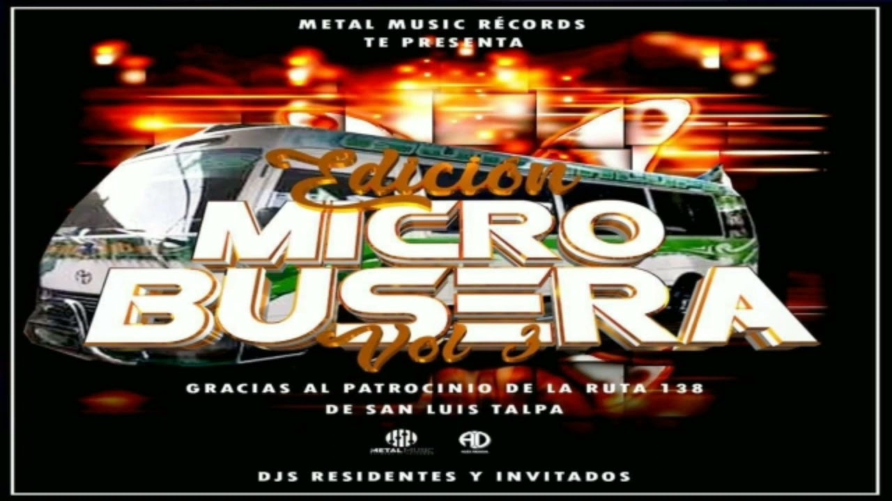 Retro Clásico Mix ✔️ Edición Microbusera Ruta 138➡️ Dj Alberto Ft Metal Music Récords