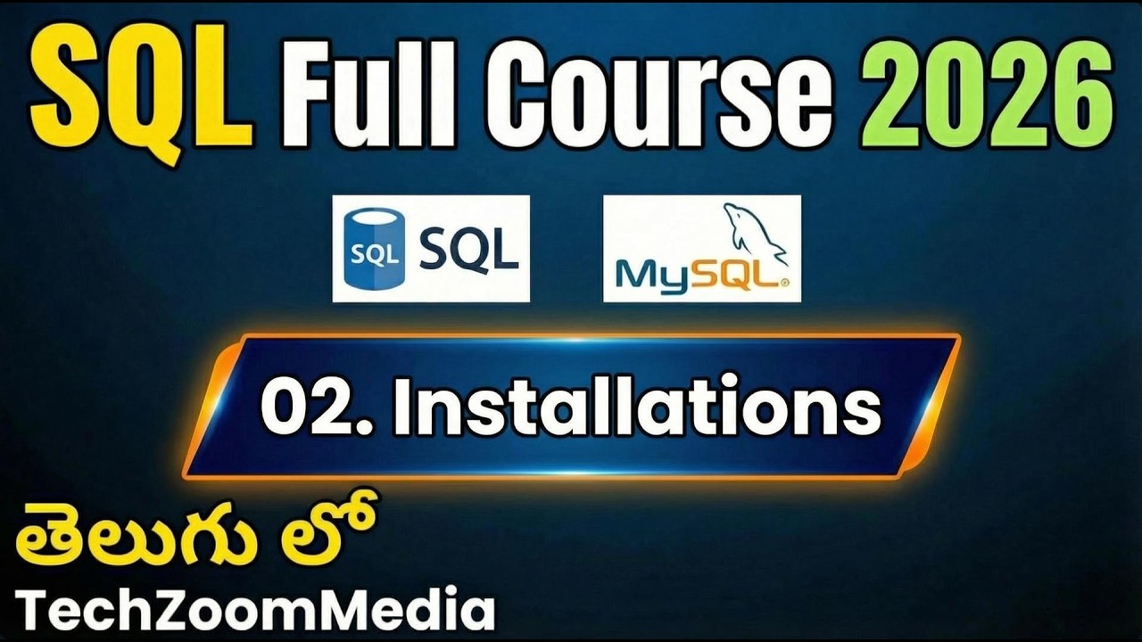 Setup MySQL on Your System | Install MySQL Server & Workbench | SQL Course in Telugu | TechZoomMedia