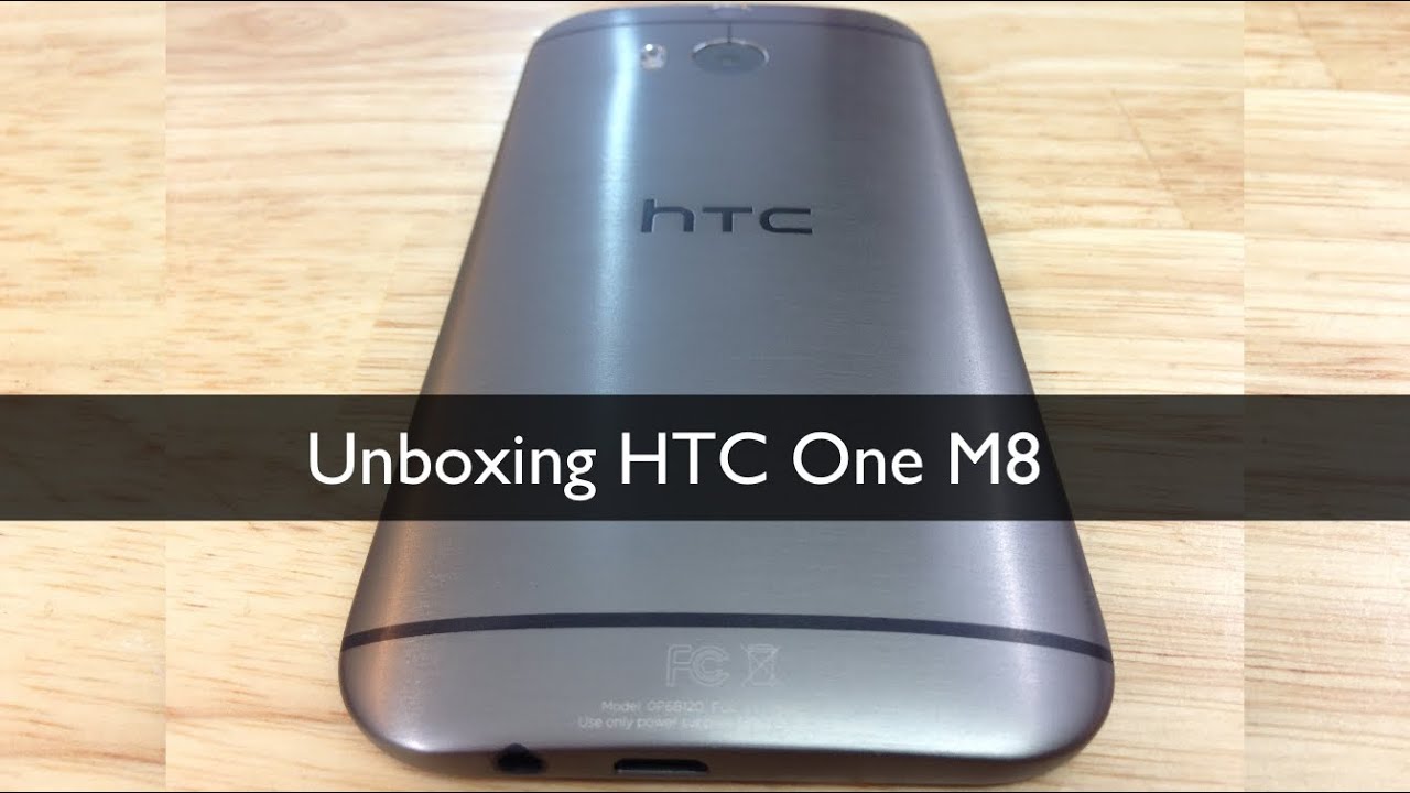 Unboxing HTC One M8   Primeras Impresiones