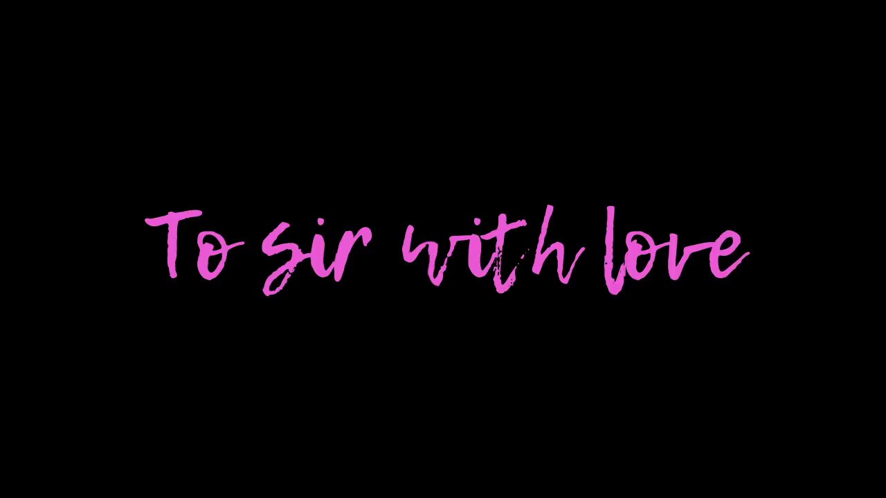 Lulu - To Sir With Love  (Official Lyric Video)