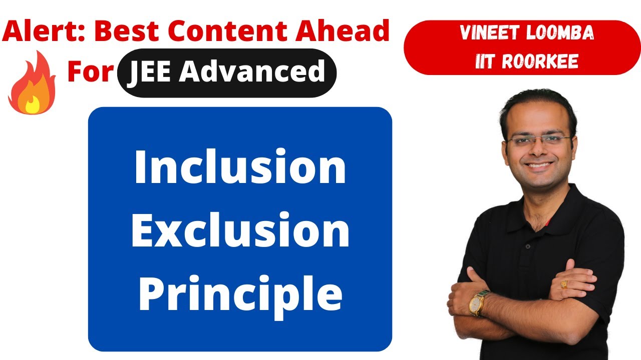 Principle of inclusion exclusion | Permutations Combinations | IIT JEE Advanced 2026