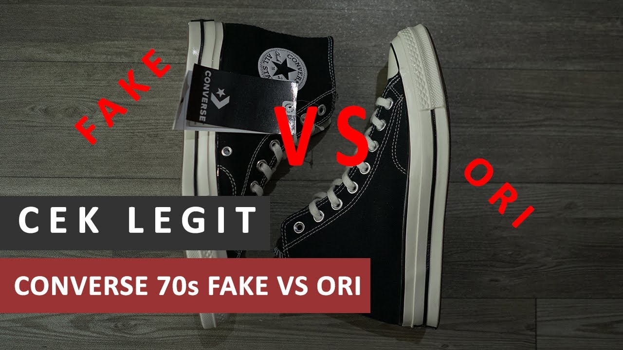 PERBEDAAN CONVERSE 70S FAKE VS ORI