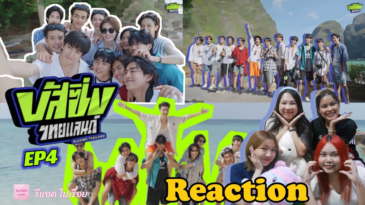 REACTION | BUSSING THAILAND EP.4 | Photo Album มาถ่ายรูปกันน
