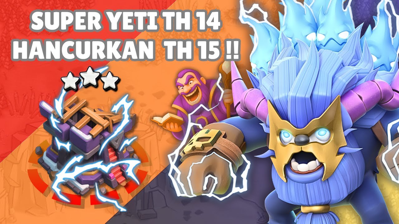 Strategi Super Yeti TH14 Hancurkan TH15!! 💥 Serangan Clan War Tersadis | Clash of Clans Indonesia