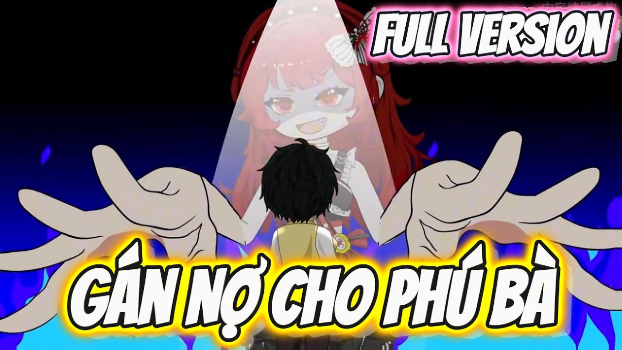 FULL Version | Gán Nợ Cho Phú Bà | Hay Vietsub