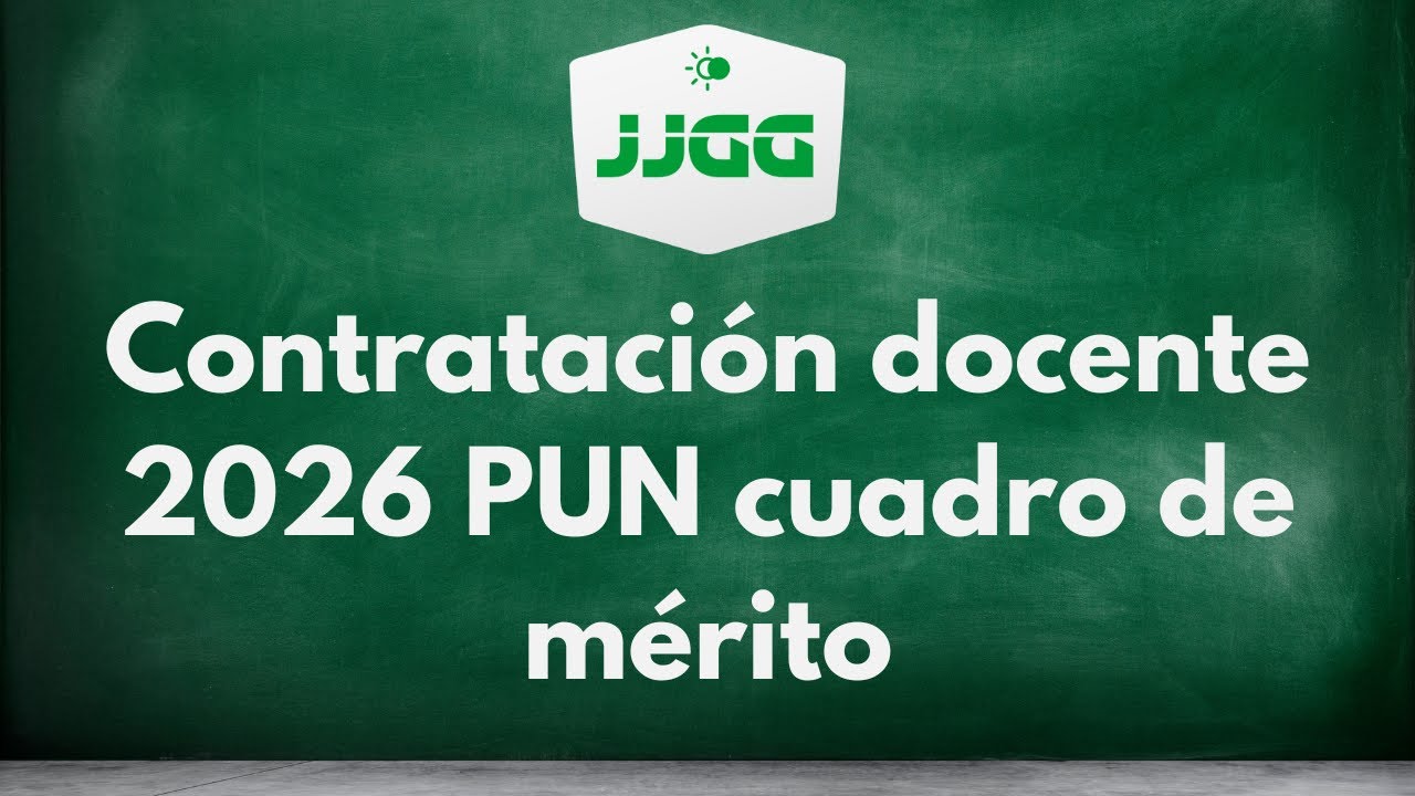 Contratación docente 2026 PUN cuadro de mérito