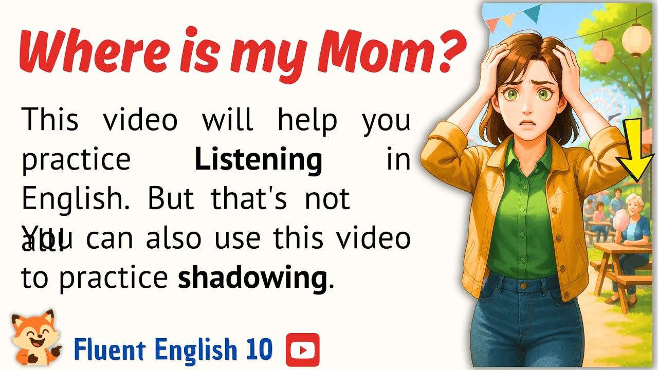 I Lost My Mom at the Fair &mdash;😄 A Funny English Story for Listening and Shadowing Practice