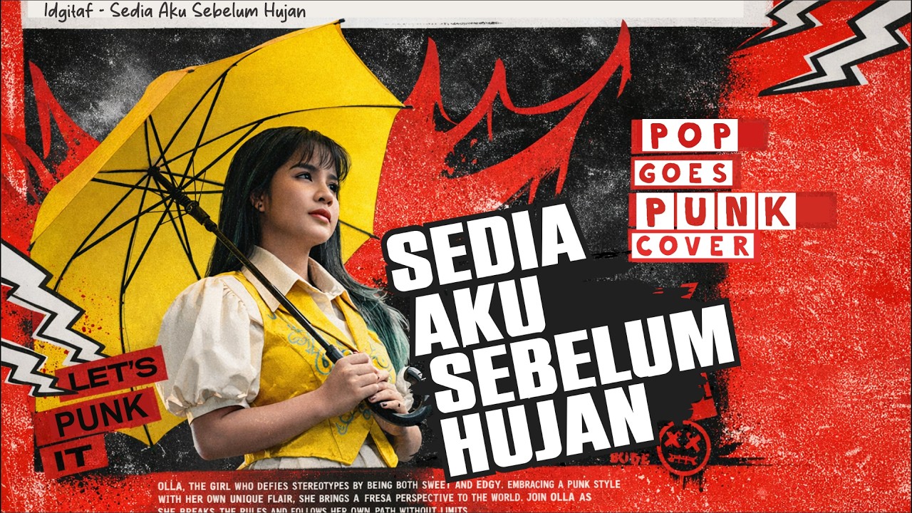 Idgitaf - Sedia Aku Sebelum Hujan (Pop Goes Punk Cover)