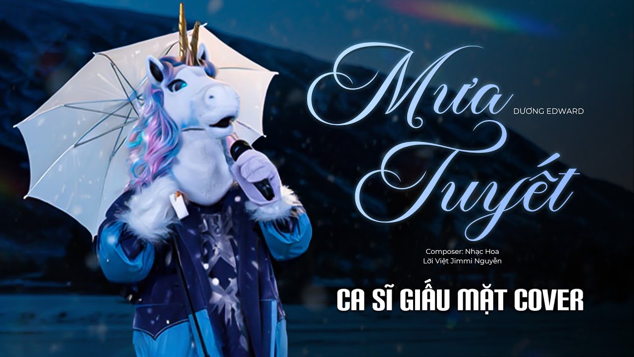 Mưa Tuyết - Ca Sĩ Giấu Mặt Cover | Lời Việt: Jimmy Nguyễn | Từng Hạt Tuyết Rơi Đi Kh&oacute;c Cho Nơi Đ&acirc;y