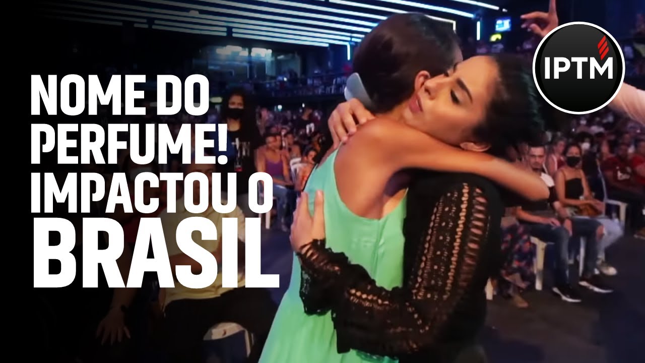 NOME DO PERFUME! IMPACTOU O BRASIL - Pr Leonardo Sale