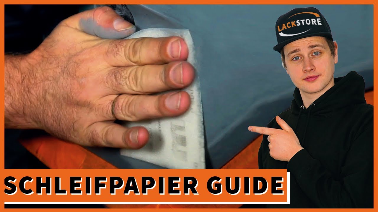Schleifpapier erklärt - So geht Schleifen richtig | Lackstore