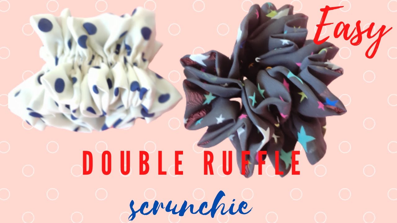 🌷Easy Double Ruffle Scrunchie | Easy Jumbo Ruffle Scrunchie |フリルスクランチーの作り方 |रफल स्क्रंची कैसे बनाएं