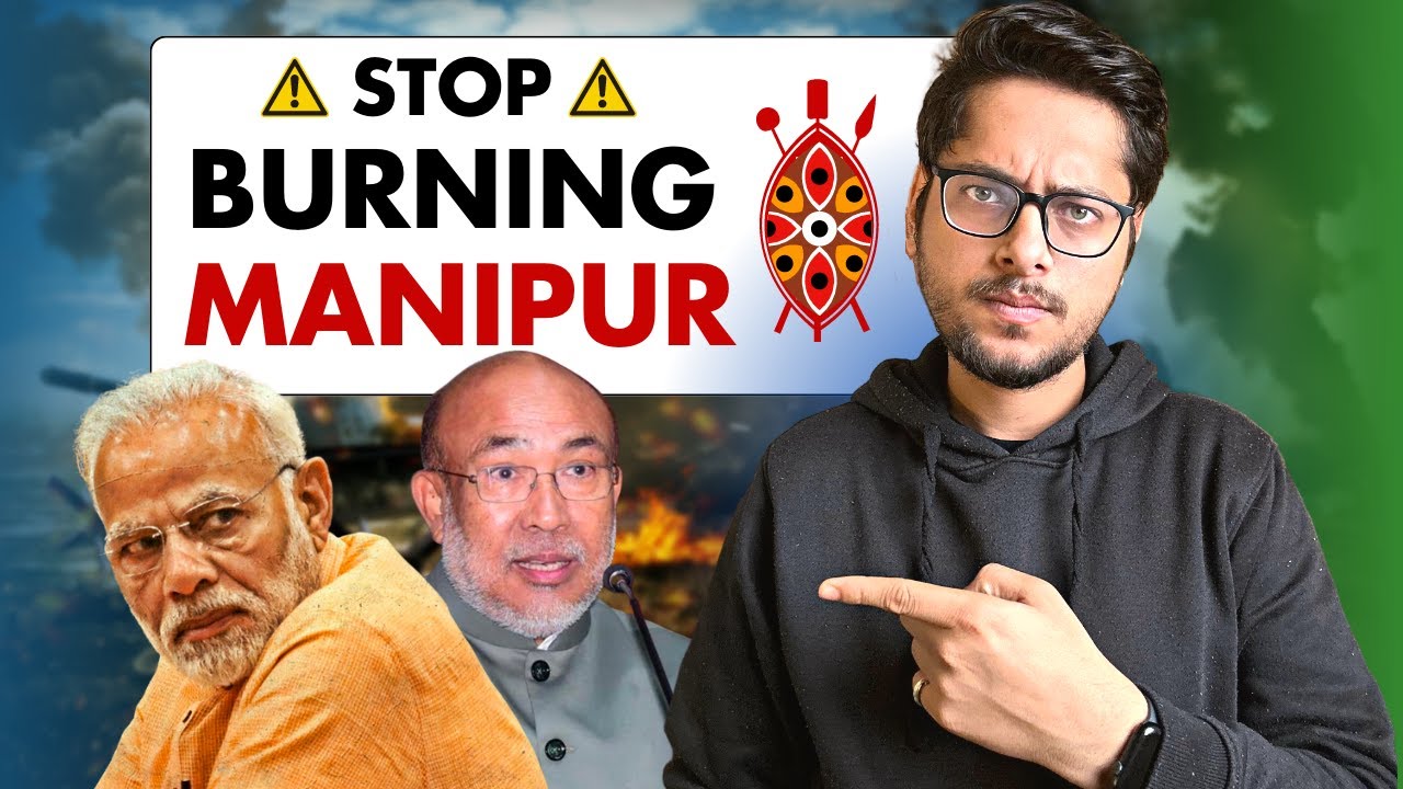 REAL Reason why Manipur is Burning | Open Letter