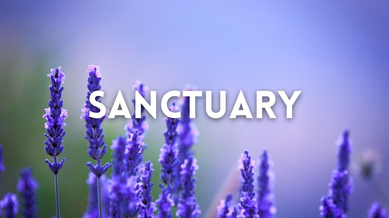 Sanctuary (Lyric Video)