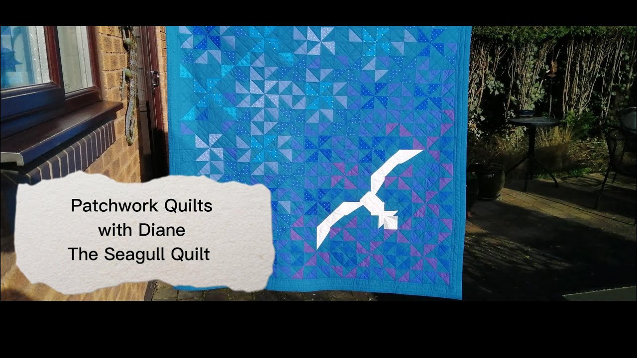 Patchwork Quilts with Diane - The Seagull Stash Buster Quilt