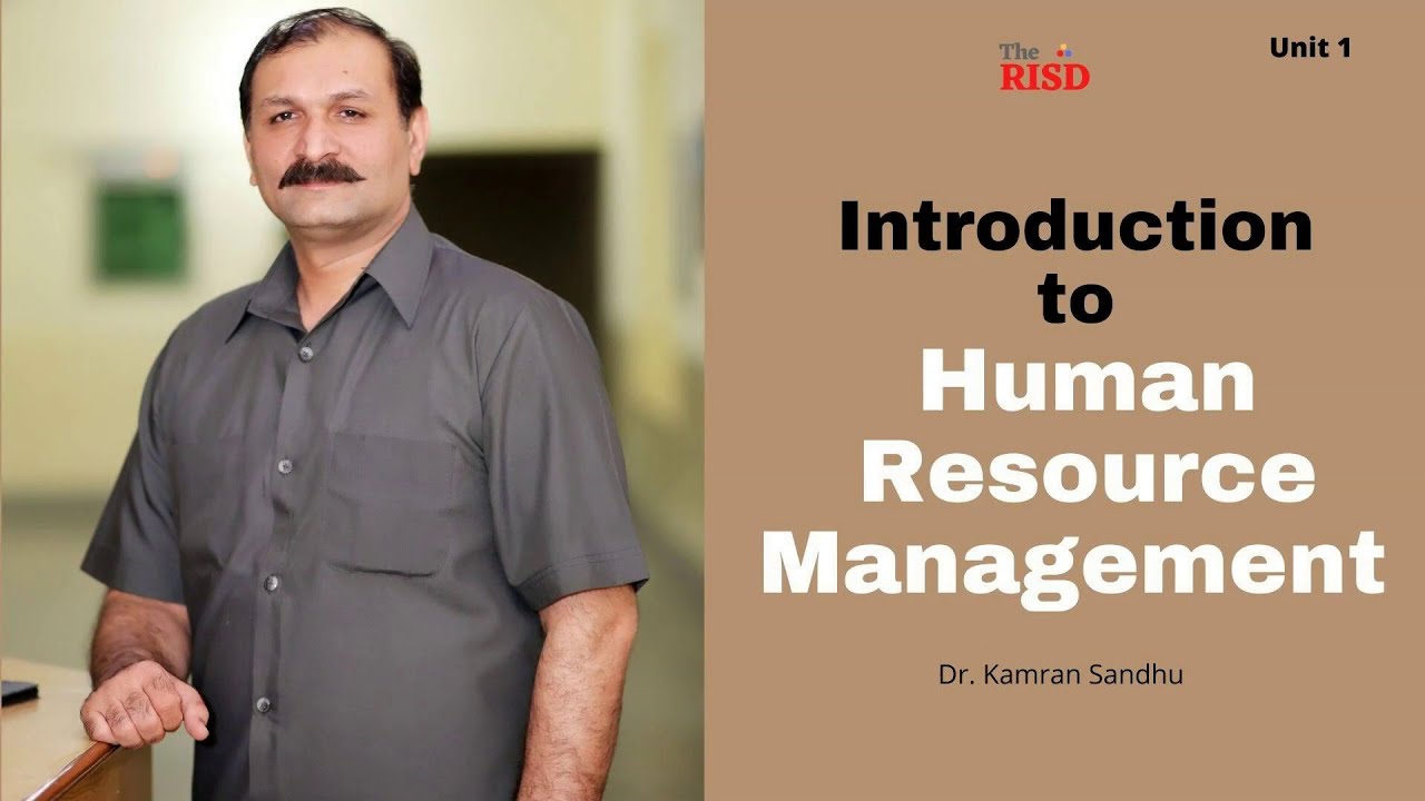 Introduction to Human Resource Management | HRM | Unit 1 | The RISD