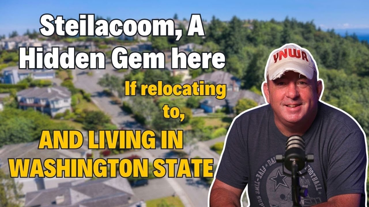 🏡 Living In Steilacoom WA | Hidden Coastal Town Near Tacoma With Epic Views & Mansions