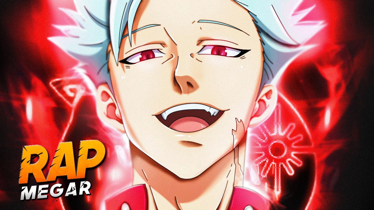 Ban Rap (Nanatsu no Taizai) | El Pecado de ser Inmortal | MegaR