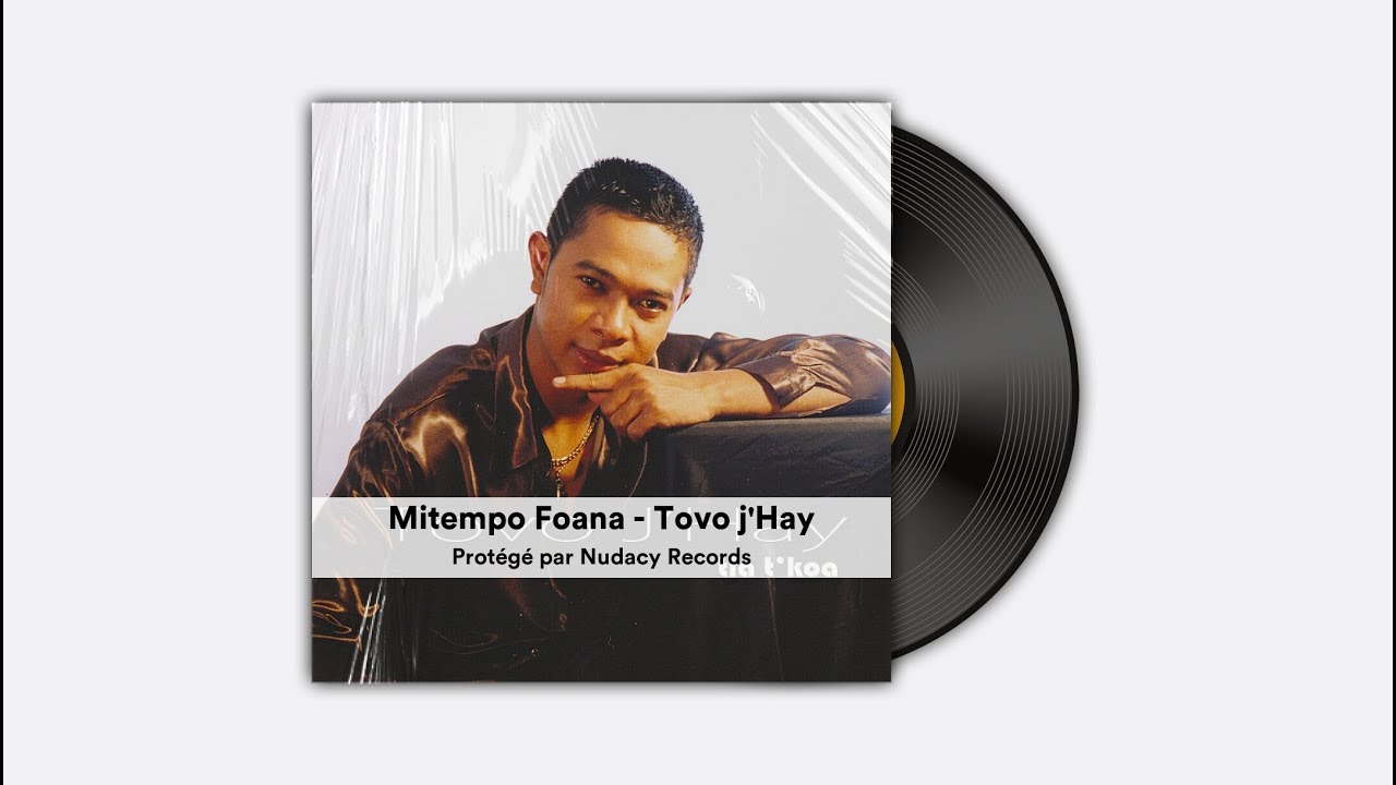 Mitempo Foana - Tovo j'Hay ✅