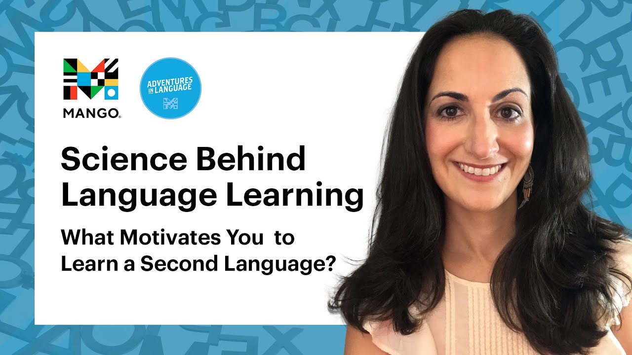 What Motivates You to Learn a Second Language? | Science Behind Language Learning