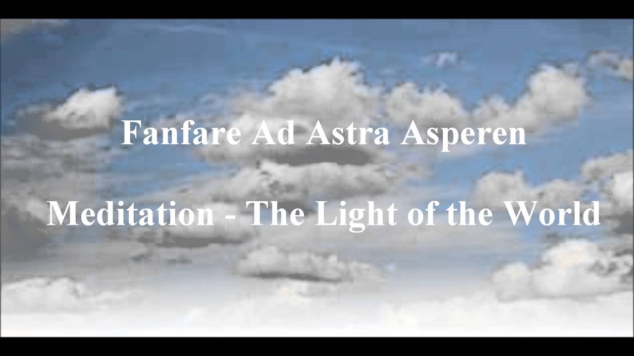 Meditation, The Light of the World | Dean Goffin | arr. Danny Oosterman | Fanfare Ad Astra Asperen