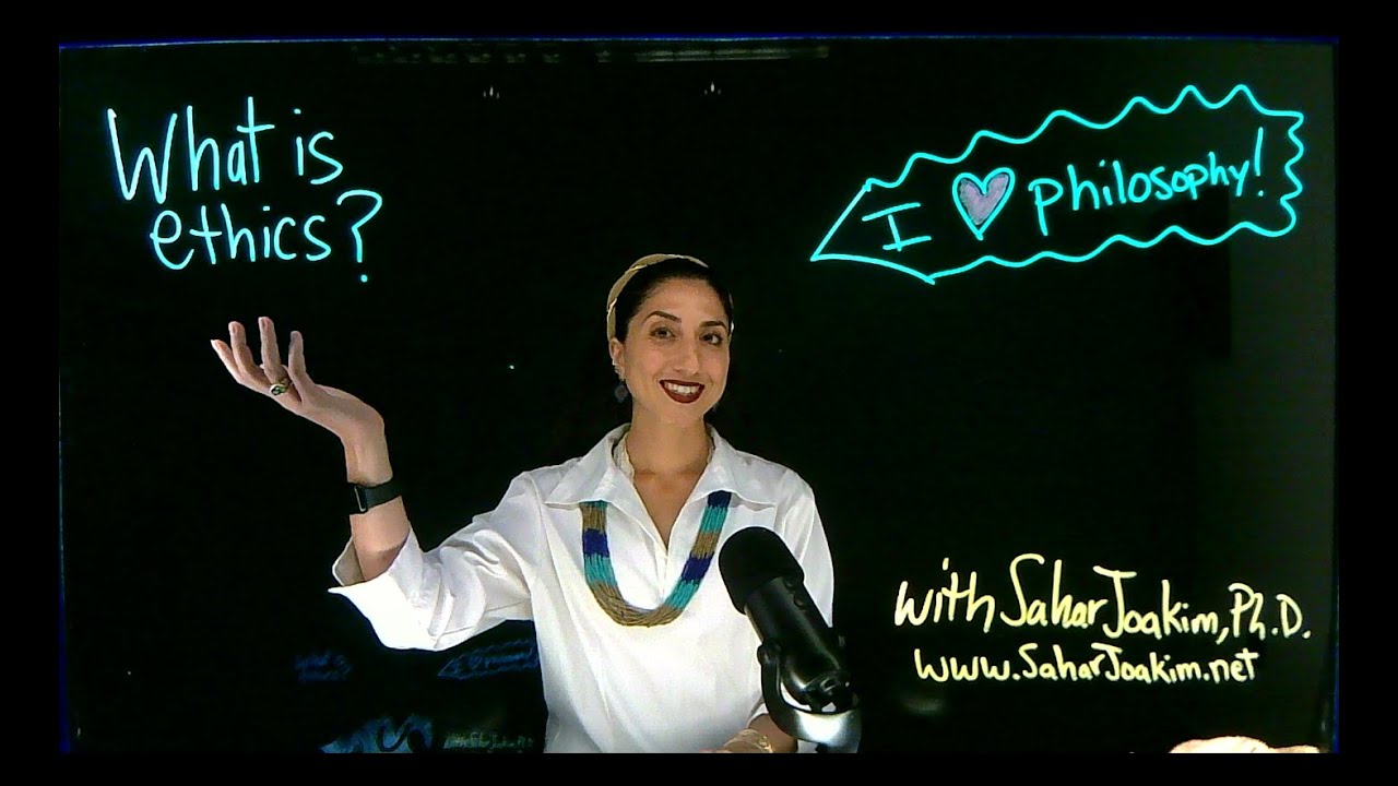 Dr. Sahar Joakim, What is Ethics?