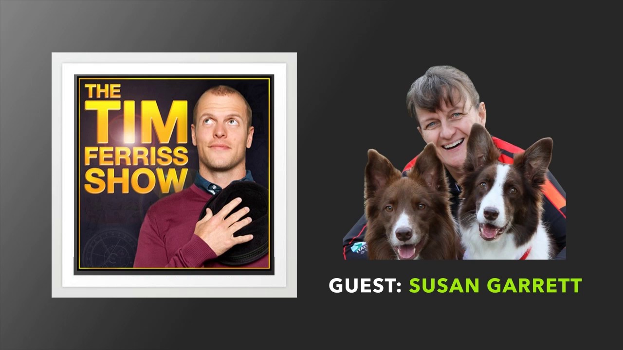 Susan Garrett (Full Episode) | The Tim Ferriss Show (Podcast)