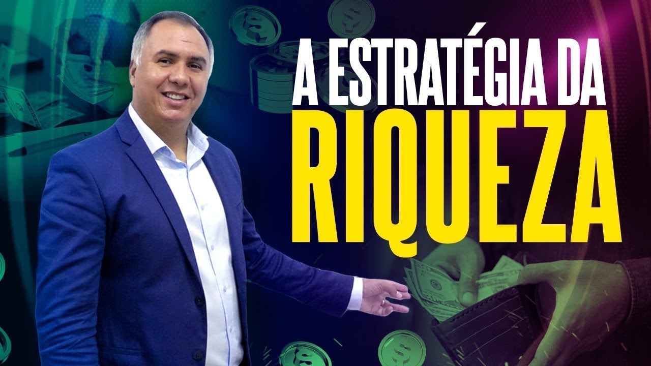 A Estrat&eacute;gia Universal da Riqueza