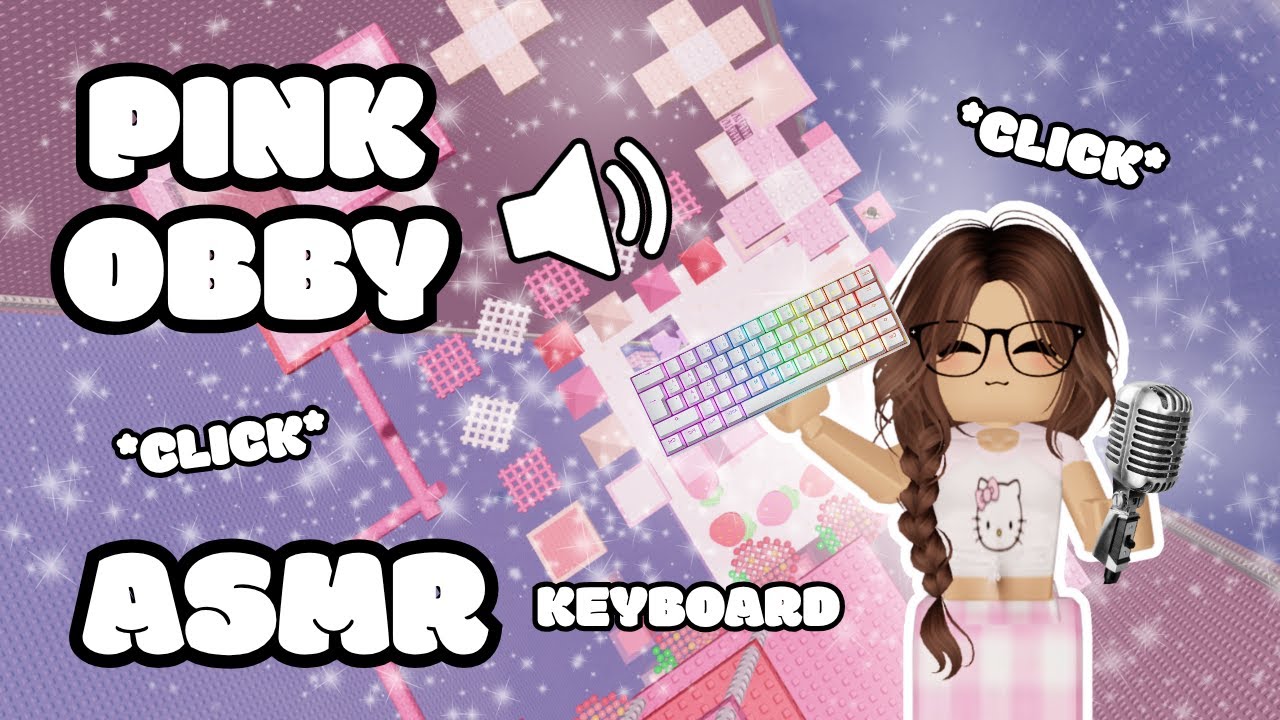PINK OBBY ROBLOX KEYBOARD ASMR