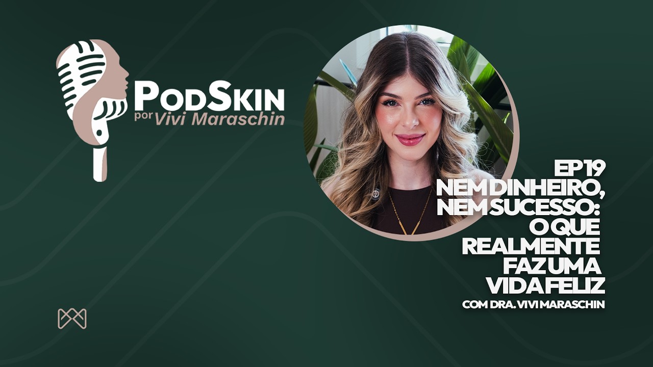 n.19: Nem dinheiro, nem sucesso: o que REALMENTE faz uma vida feliz