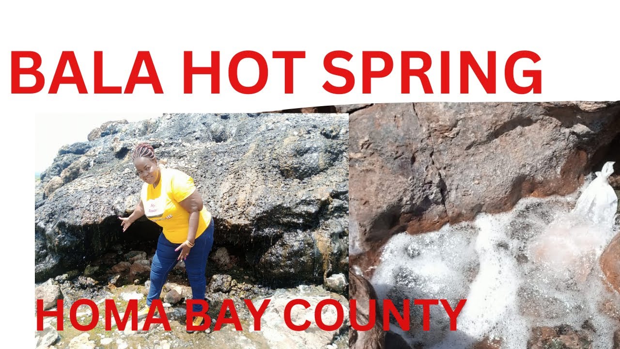The Beauty of Homa Bay county BALA HOT SPRING // A Natural resource within the county