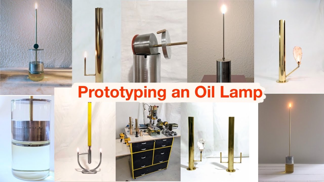 Episode #5. Prototyping an Oil Lamp