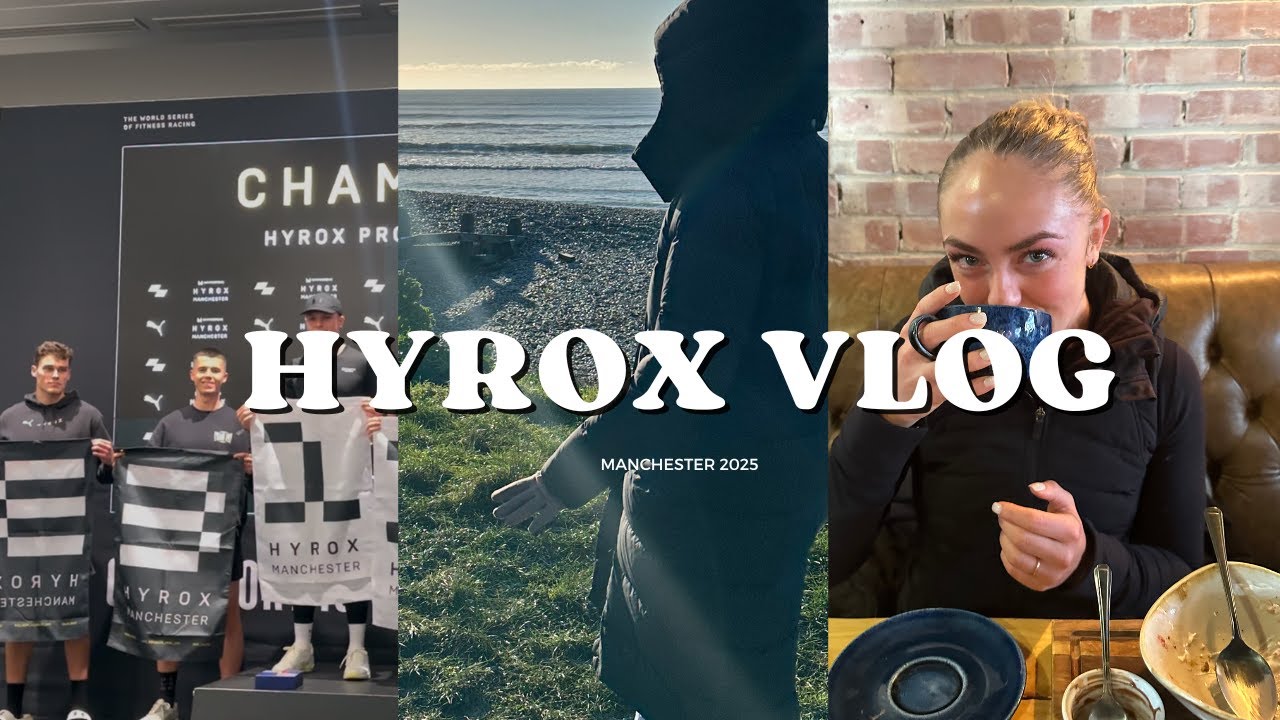 Manchester January 2025 Hyrox and Daily Life Vlog